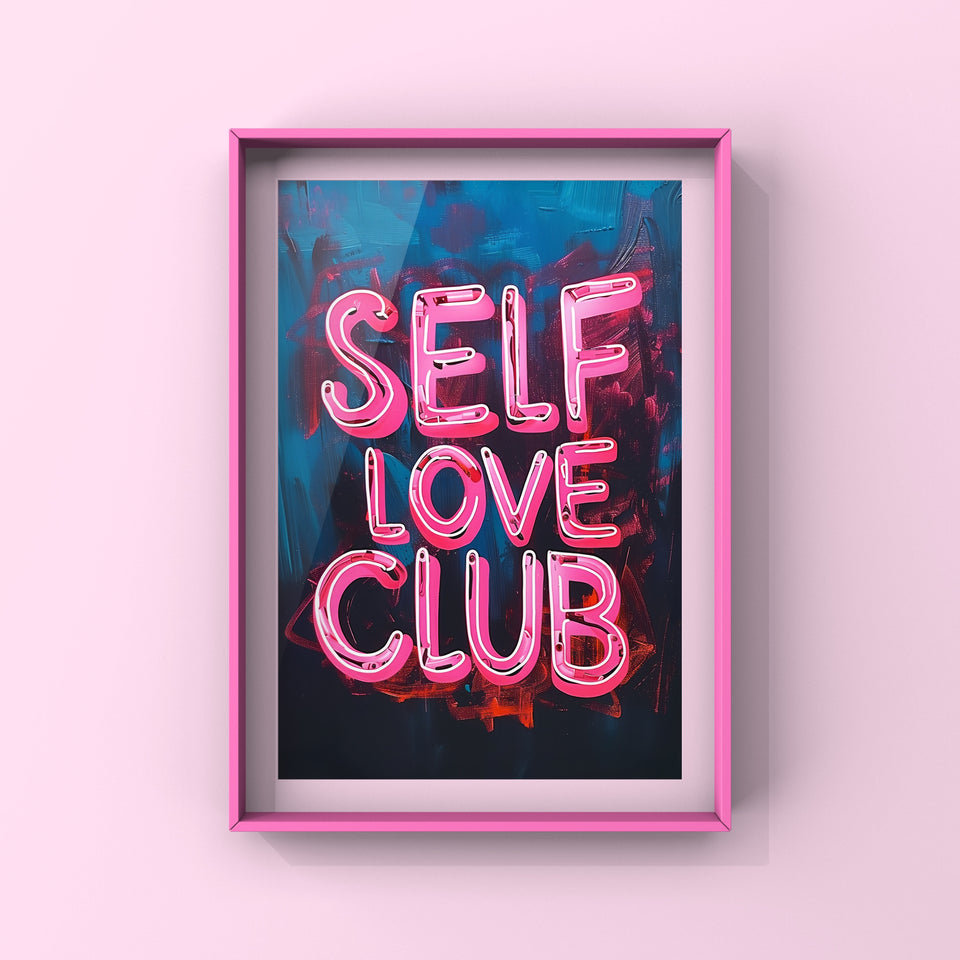 Self Love Club Neon Scrawl