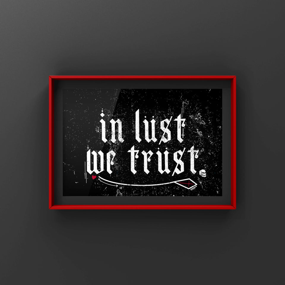 In Lust We Trust Punk Haus 