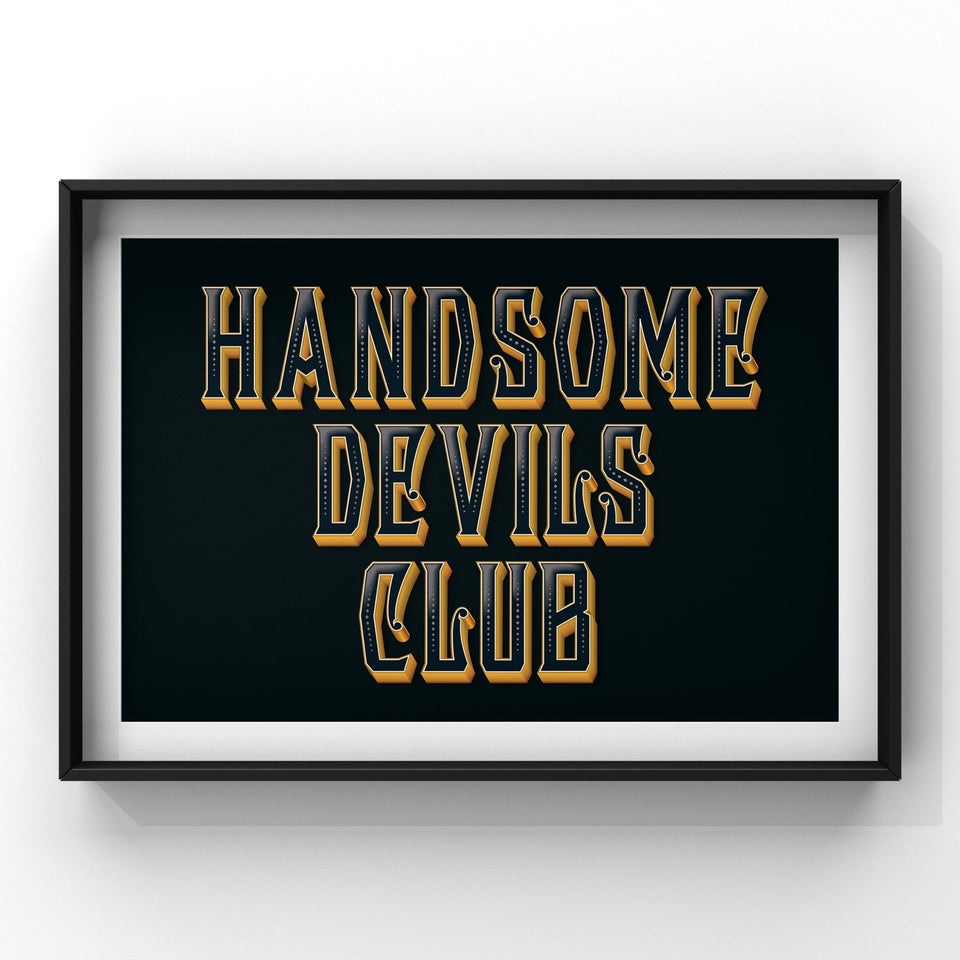 Handsome Devils Club (Black) Print Punk Haus 
