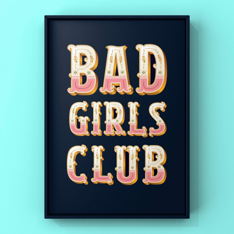 Bad Girls Club Print Punk Haus 