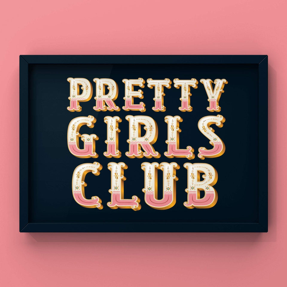 Pretty Girls Club Print Punk Haus 